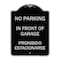 Signmission In Front of Garage Prohibido Estacionarse Heavy-Gauge Aluminum Sign, 24" x 18", BS-1824-23895 A-DES-BS-1824-23895 - alternate 1